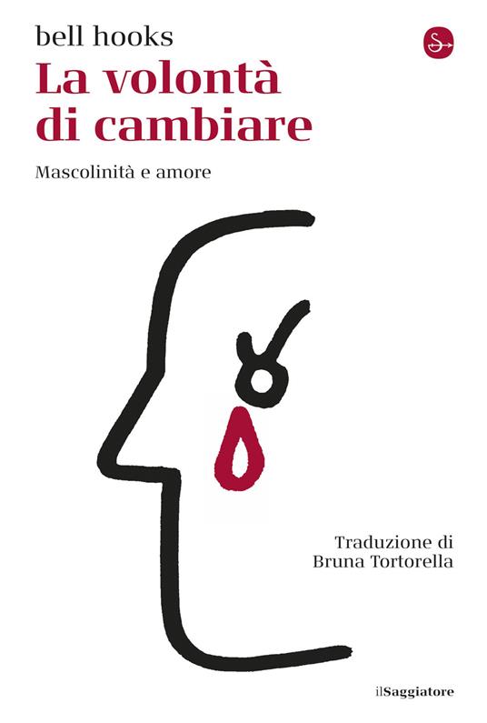 La volontà di cambiare - Bell Hooks - ebook