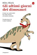 Gli ultimi giorni dei dinosauri