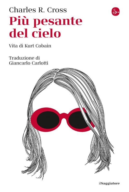 Più pesante del cielo - Charles R. Cross,Giancarlo Carlotti - ebook