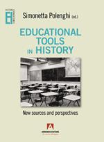 Educational tools in history. New sources and perspectives