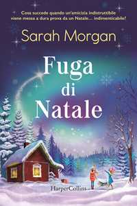 Libro Fuga di Natale Sarah Morgan