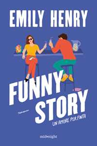Libro Funny story. Un amore per finta Emily Henry