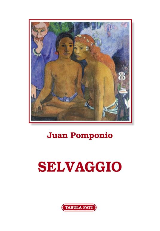 Selvaggio - Juan Pomponio - copertina