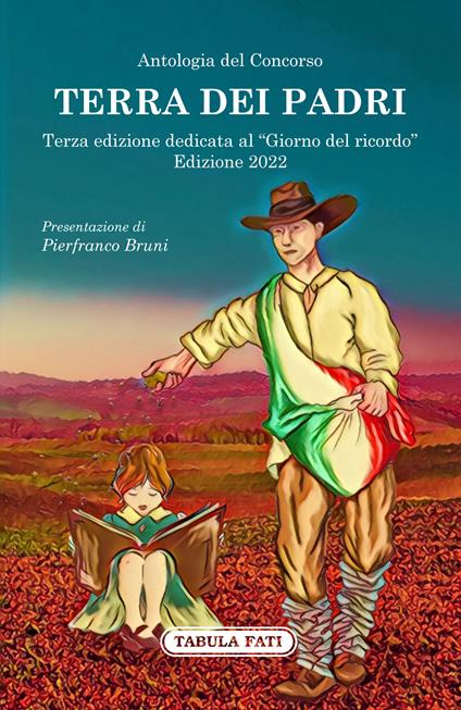 Terra dei padri. Terza edizione dedicata al «Giorno del ricordo» - Franca De Santis - copertina