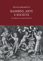 Bambini, arte e società. Considerazioni e proposte di lettura