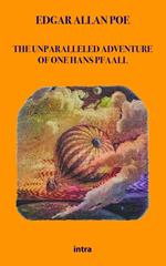 The unparalleled adventure of one Hans Pfaall