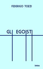 Gli egoisti