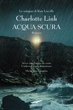 Acqua scura. Le indagini di Kate Linville