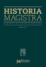Historia Magistra. Rivista di storia critica (2020). Vol. 34