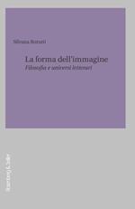 La forma dell'immagine. Filosofia e universi letterari