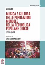 Musica e cultura delle popolazioni mongole nella Repubblica Popolare Cinese. L'etnia barga