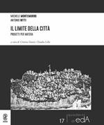 Il limite della città. Progetti per Matera