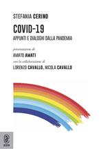 Covid-19. Appunti e dialoghi dalla pandemia