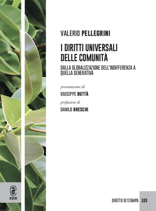 I diritti universali delle comunità - Valerio Pellegrini - copertina