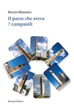 Il paese che aveva 7 campanili