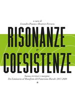 Risonanze e coesistenze. Suono, territori e margini. Da Liminaria al Manifesto del futurismo rurale: 2017-2020