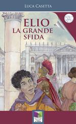 Elio. La grande sfida