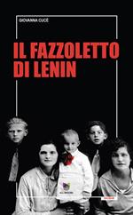 Il fazzoletto di Lenin