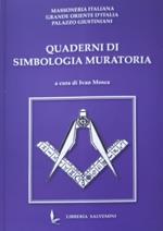 Quaderni di simbologia muratoria