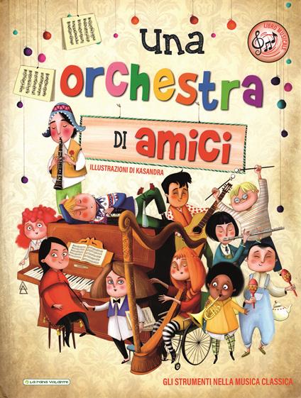 Una orchestra di amici. Ediz. illustrata - copertina