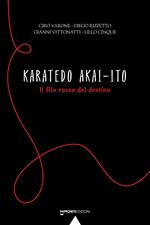 Karatedo akai-ito. Il filo rosso del destino