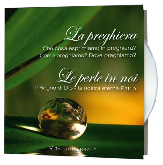 La preghiera & Le perle in noi. Dove preghiamo? Come preghiamo? Audiolibro - copertina