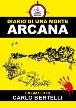 Diario di una morte arcana