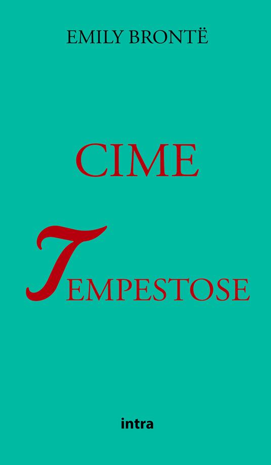 Cime tempestose - Emily Brontë - copertina