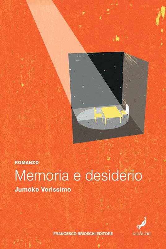 Memoria e desiderio - Jumoke Verissimo,Gioia Guerzoni - ebook