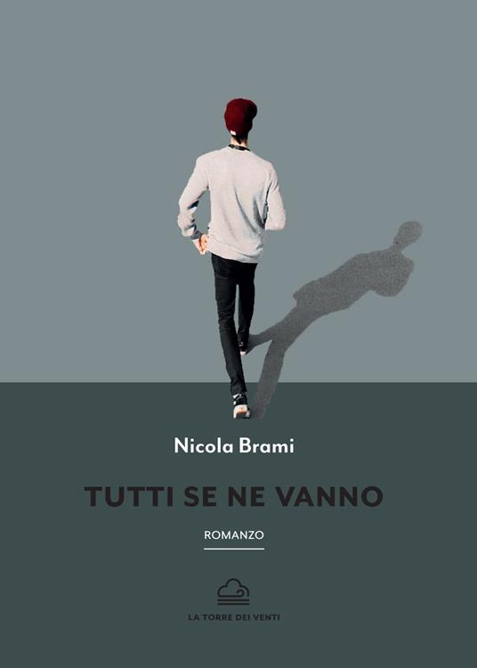 Tutti se ne vanno - Nicola Brami - copertina