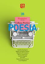 Versus. Collana poetica. Vol. 28