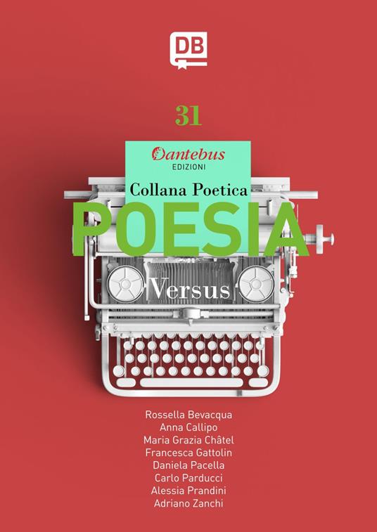 Versus. Collana poetica. Vol. 31 - Bevacqua Rossella,Anna Callipo,Francesca Gattolin,Maria Grazia Chatel - ebook