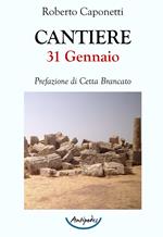 Cantiere 31 Gennaio