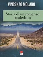 Storia di un romanzo maledetto