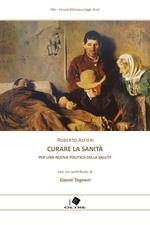 Curare la Sanità