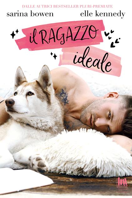 Il ragazzo ideale - Sarina Bowen,Elle Kennedy,Tiziana Pennato - ebook