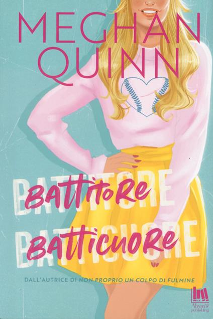 Battitore batticuore - Meghan Quinn - copertina
