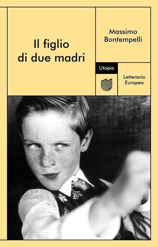 Il figlio di due madri - Massimo Bontempelli - ebook