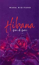 Hibana. Fiori di fuoco