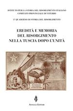 Eredità e memoria del Risorgimento nella Tuscia dopo l'Unità