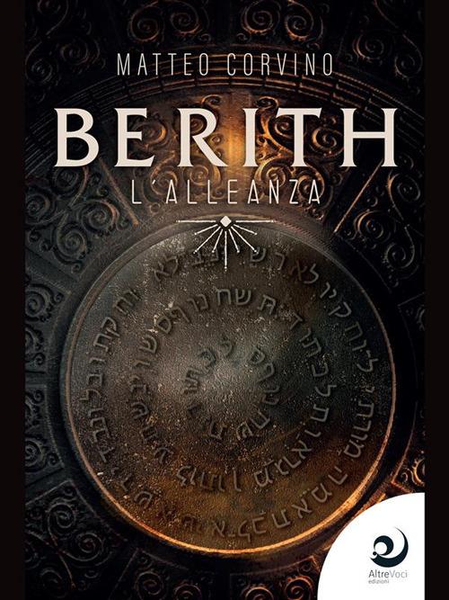 Berith. L'alleanza - Matteo Corvino - ebook