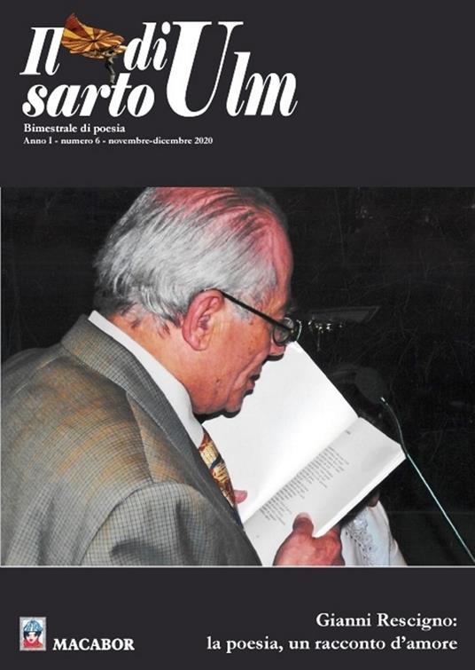 Il sarto di Ulm. Vol. 6: Gianni Rescigno: la poesia, un racconto d'amore. - copertina