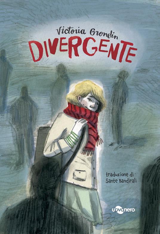 Divergente - Victoria Grondin - copertina