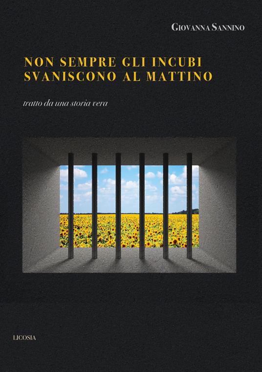 Non sempre gli incubi svaniscono al mattino - Giovanna Sannino - copertina