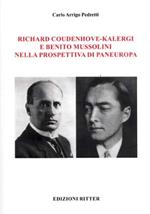 Richard Coudenhove-Kalergi e Benito Mussolini nella prospettiva di Paneuropa