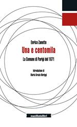 Una e centomila. La Comune di Parigi del 1871