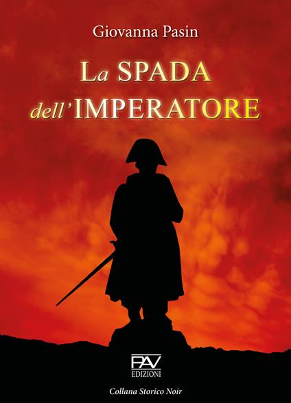 La spada dell'imperatore - Giovanna Pasin - copertina