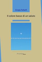 Il colore basso di un saluto