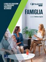 Famiglia. Il ruolo dell'educazione e le conseguenze psicologiche del divorzio