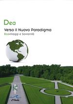 Verso il nuovo paradigma. Ecovillaggi e sovranità